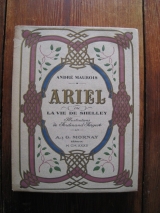 MAUROIS, André. FARGEOT, Ferdinand (ill.). Ariel ou la vie de Shelley. Paris, A. et G. Mornay. 1932. Coll. Les Beaux Livres.