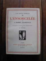 BARBEY D\'AUREVILLY, J. PASTRÉ, G. (Ill.). L\'ensorcelée. Paris, Henri Jonquières, coll. Les beaux romans. 1922. Coll.