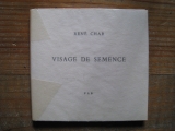 CHAR, René. Visage de semence. PAB, Alès,1963.