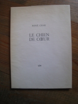 CHAR, René. Le chien de coeur. GLM, Paris, 1969.