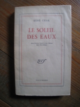 CHAR, René. Le soleil des eaux, spectacle pour une toile des pêcheurs. Paris, Gallimard, 1951.