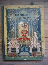 DESMIERS DE CHENON, Mme La Csse (adap.) DE LA NÉZIÈRE, R. (illus.) Les Mille et Une Nuits. Tours, Alfred Mame, 1933.