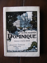 FROMENTIN, Eugène. ARMAND, Paul-Loÿs (ill.) Dominique. Paris, Henri Cyral, Collection française, 1924.