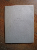 Du Bouchet, André. Cendre tirant sur le bleu. Clivages, Paris, 1986.