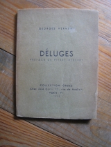 HERMENT, Georges. Déluges. José CORTI, Paris, 1938.