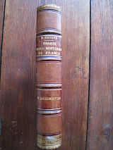 GUIZOT, M. Essais sur l\'histoire de France. Paris, Charpentier, 1844. Du même, relié à la suite : Washington. Paris, C. Gosselin. 1844.