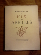 Maeterlinck, Maurice. La Vie des abeilles. Joel, R. (ill.) Paris, Éditions Mornay. 1946. La Sirène.