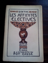 Goethe. Vibert, P.-E. (ill.) Les Affinités électives. Tome second uniquement. Paris, À l\'Enseigne du Pot cassé, 1929. Ex. sur Chesterfield.