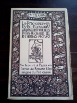 More, Thomas. La Pitoyable Vie du Roi Edouard V et les cruautés horribles du Roi Richard III Par Thomas Morus. À l\'enseigne du Pot Cassé, Paris, 1932. Ex. sur Bornéo