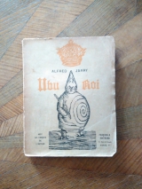 Ubu roi. Drame en cinq actes. Fasquelle éditeurs, n. d., Paris. Avec les dessins de l\'auteur
