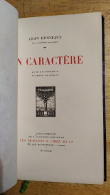 Hennique, Léon. Un Caractère. Georges Crès, 1923. Relié.
