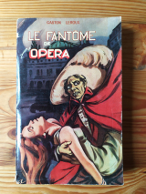 Leroux, Gaston. Le Fantôme de l\'Opéra. S.E.C., n. d. Édition populaire. Couverture illustrée