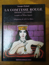 Sacher-Masoch, Leopold (Von) Pichard, Georges (ill.) La comtesse rouge. Éditions Dominique Leroy, Paris, 1985. Adaptation en bande-dessinée