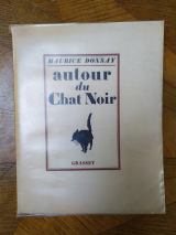 Donnay, Maurice. Autour du Chat noir. Paris, Grasset, 1926. Édition originale