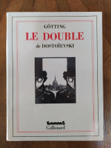 Götting (ill.) Le Double de Dostoïevski. Gallimard / Futuropolis, Paris, 1989. Première édition illustrée
