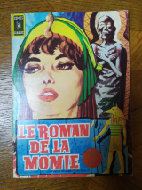 Gautier, Théophile (d\'après). Le roman de la momie. Arédit, 1967