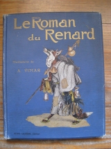 (ANONYME.) VIMAR (Ill.) Le Roman de Renard. Adaptation pour la jeunesse. Paris, Henri Laurens éditeur, n. d. (1933) Reliure de l\'éditeur