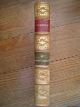 SCARRON (Paul) Le roman comique par Scarron. Nouvelle édition revue sur les meilleurs textes. Garnier-Frères, Libraires-éditeurs, Paris, n. d. Relié.