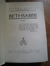 Benoit, Pierre. Bethsabée. Paris, Albin Michel, 1938. Édition Hors-commerce.