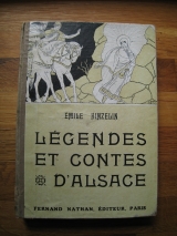 HINZELIN, Émile. KUHN-REGNIER, Joseph (illus.) Légendes et contes d\'Alsace. Paris, Fernand Nathan, 1929. Cartonnage illustré.