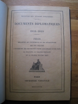 COLLECTIF. Le livre jaune français. Documents diplomatiques. 1938-1939. Paris, Imprimerie nationale, 1939. Envoi du Ministre des Affaires étrangères.