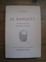 PLATON, LE BANQUET. LEPAPE, Georges (illus.). Paris, Flammarion, 1953. Broché.