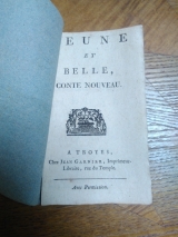 MURAT (Madame la Csse de) Jeune et Belle, Conte Nouveau. A Troyes Chez Jean Garnier, Imprimeur Libraire rue du Temple. Avec Permission (édition pirate non datée)