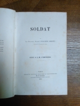 Ambert, Joachim. Soldat, Par Le Colonel Baron Joachim Ambert commandant le 2e régiment de dragons. Dédié à S. M. L\'Empereur. Paris, Librairie Militaire Maritime et Polytechnique de J. Corréard, 1854. Relié.