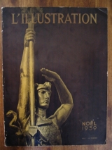 Collectif. L\'Illustration, numéro spécial de noël 1939. Couverture représentant une œuvre d\'Antoine Bourdelle en héliogravure. In-folio broché.