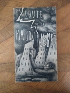 POE, Edgar Allan. La chute de la Maison Usher traduit par Charles Baudelaire illustré par Isabelle Drouin. Éditions Axium, collection Ouroboros Les lettres fantastiques illustrées, 1969