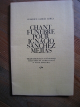 LORCA, Federico Garcia. Chant funèbre pour Ignacio Sanchez Mejias. GLM, Paris, 1950.