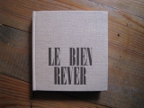 Marcel Béalu. Le Bien Rêver. Robert Morel éditeur, 1968, Le jas.