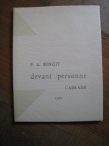 BENOIT, Pierre André. Devant personne. PAB, Alès, 1962.