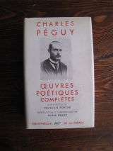 PÉGUY, Charles. Oeuvres poétiques complétes. Gallimard, Bibliothèque de la Pléiade, Paris 1957.