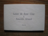 CHAR, René. Lettre de René Char à Antonin Artaud. PAB, Alès, octobre 1979.