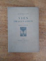 SCHWOB, Marcel. Vies imaginaires. Georges Crès, Les Maîtres du Livre, 1921. Broché