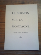 MATHIEU (saint) Le Sermon sur la Montagne. GLM, Paris, 1962.