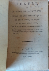 PIXÉRÉCOURT (R. C. Guilbert de). Tékéli ou le siège de Montgatz. Paris, Barba, an XII (1804)