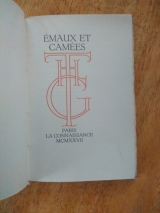 GAUTIER, Théophile. ‎Émaux et camées, Paris et Maastricht, La Connaissance, 1927