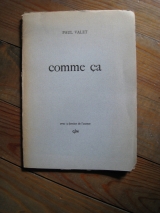 VALET, Paul. Comme ça. GLM, Paris, 1952.
