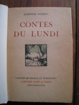 DAUDET, Alphonse. GIRARD, Daniel (ill.). Contes du lundi. Paris, Piazza H., 1931