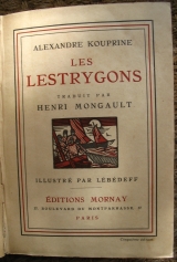 KOUPRINE, Alexandre. Les Lestrygons. Paris, Éditions Mornay, 1924. Bois gravés de J. Lébédeff.