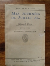 MARC, Edmond. Mes journées de juillet 1830. Paris, Éditions de la Vraie France, 1930.